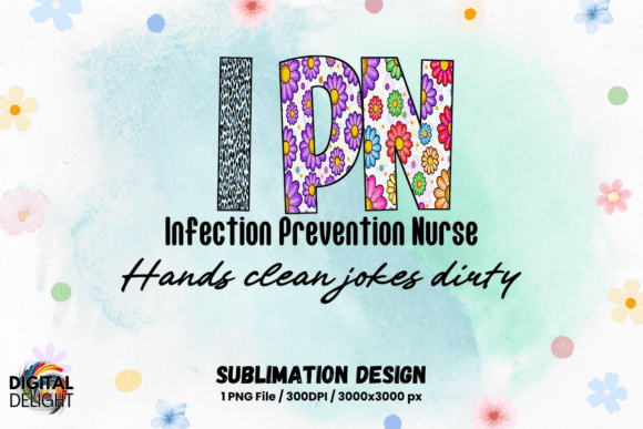 Infection Prevention Nurse IPN